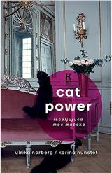Cat power – Isceljujuća moć mačaka